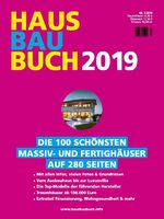 HausBauBuch 2019 - Die 100 schönsten Massiv- und Fertighäuser auf 280 Seiten