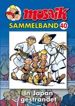 ISBN 9783937649207: MOSAIK Sammelband 040 Softcover – In Japan gestrandet