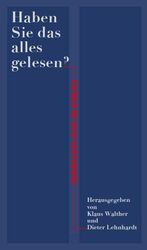 ISBN 9783937654805: Haben Sie das alles gelesen? - Ein Buch für leser und Sammler.