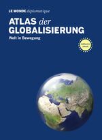 ISBN 9783937683744: 3 Hefte.Atlas der Globalisierung - Welt in Bewegung (2019) + Atlas der Globalisierung. Sehen und verstehen, was die Welt bewegt (2010) + Atlas der Globalisierung. Weniger wird mehr (2015)