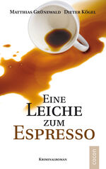 ISBN 9783937774947: Eine Leiche zum Espresso, signierte Ausgabe