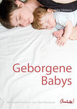 ISBN 9783937797229: Geborgene Babys (Edition Anahita)