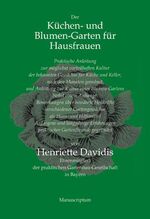 ISBN 9783937801506: Der Küchen- und Blumengarten