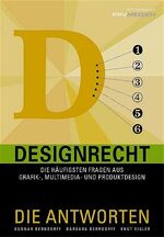 ISBN 9783937841052: Designrecht – Die Antworten : Die häufigsten Fragen aus Grafik-, Multimedia- und Produktdesign