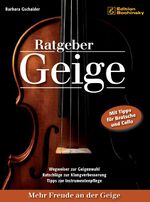 Barbara Gschaider: Ratgeber Geige - Wegw Barbara Gschaider: Ratgeber Geige - Wegw