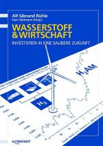 ISBN 9783937863023: Wasserstoff und Wirtschaft - Investieren in eine saubere Zukunft