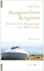 ISBN 9783937881355: Ausgerechnet Kirgistan