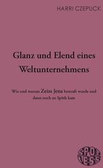 Glanz und Elend eines Weltunternehmens