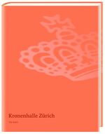 ISBN 9783937963235: Kronenhalle Zürich