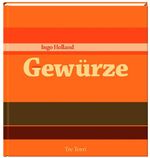 ISBN 9783937963327: Gewürze: Ausgezeichnet als Kochbuch des Monats