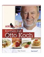 ISBN 9783937963921: ARD Buffet - Kochen mit Otto Koch