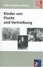 ISBN 9783937967202: Kinder von Flucht und Vertreibung