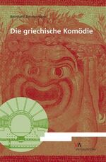 ISBN 9783938032107: Die griechische Komödie