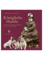 ISBN 9783938045398: Königliche Hunde – Von der Liebe des britischen Königshauses zu seinen treuesten Begleitern. Von Queen Victoria bis Queen Elizabeth II