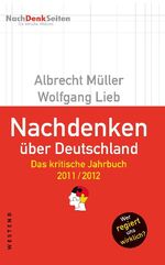 Nachdenken über Deutschland - Das kritische Jahrbuch 2011/2012