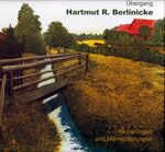 ISBN 9783938061107: Übergang Hartmut R. Berlinicke - Radierungen und Marmorätzungen