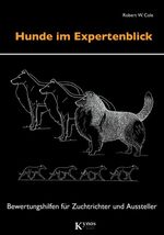 ISBN 9783938071656: Hunde im Expertenblick / Bewertungshilfen für Zuchtrichter und Aussteller