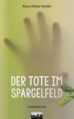 ISBN 9783938097526: Der Tote im Spargelfeld