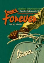 ISBN 9783938140086: Vespa Forever