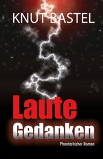 ISBN 9783938142264: Laute Gedanken