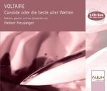 ISBN 9783938143438: Voltaire: Candide oder die beste aller Welten. Gelesen, gekürzt und neu bearbeitet von Heiner Heusinger. 3 Audio-CDs.