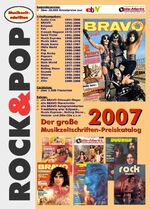 Der grosse ROCK & POP Musikzeitschriften Preiskatalog 2007