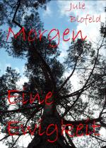 ISBN 9783938175910: Morgen Eine Ewigkeit