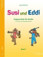 ISBN 9783938202265: Susi und Eddi. Geigenschule für Kinder ab 5 Jahren. Für Einzel- und Gruppenunterricht / Susi und Eddi. Geigenschule für Kinder - Für Einzel- und Gruppenunterricht