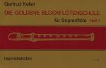 ISBN 9783938202371: Die goldene Blockflötenschule