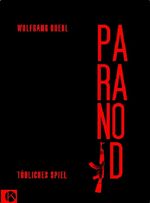 ISBN 9783938204665: Paranoid