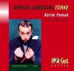 ISBN 9783938230152: Sprich langsam, Türke