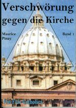 ISBN 9783938235201: Verschwörung gegen die Kirche / Verschwörung gegen die Kirche, Band 1