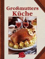 Großmutters Küche