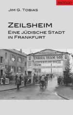 ISBN 9783938286425: Zeilsheim Eine jüdische Stadt in Frankfurt (am Main)