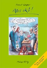 ISBN 9783938304754: Alles okö! - Klima und andere Katastrophen ; Illustriert