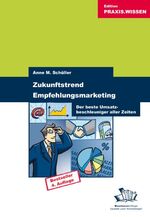 ISBN 9783938358634: Zukunftstrend Empfehlungsmarketing