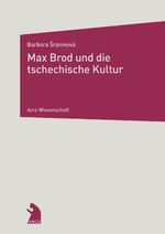 ISBN 9783938375273: Max Brod und die tschechische Kultur