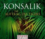 ISBN 9783938389010: Im Auftrag des Tigers. 2 CDs