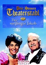 ISBN 9783938389362: Peter Steiners Theaterstadl: Der verjüngte Jakob