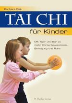 Barbara Reik: Tai Chi für Kinder
