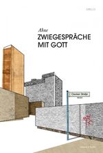 ISBN 9783938424179: Zwiegespräche mit Gott