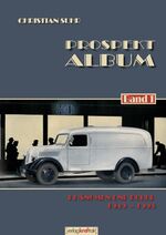 ISBN 9783938426098: Prospekt-Album. Band 1 - Phänomen und Robur 1949-1993