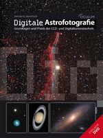 ISBN 9783938469279: Digitale Astrofotografie - Grundlagen und Praxis der CCD- und Digitalkameratechnik