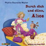 ISBN 9783938482407: Durch dick und dünn, Alice