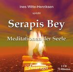 ISBN 9783938489758: Serapis Bey - Meditationen der Seele - Ines Witte-Henriksen