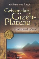 ISBN 9783938516133: Geheimakte Gizeh-Plateau