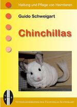 Chinchillas - Haltung und Pflege von Heimtieren