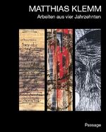 ISBN 9783938543160: Matthias Klemm – Arbeiten aus vier Jahrzehnten