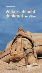 ISBN 9783938543566: Völkerschlachtdenkmal - Kurzführer