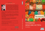 ISBN 9783938625330: Vitamine sind die Guten - Geschichten